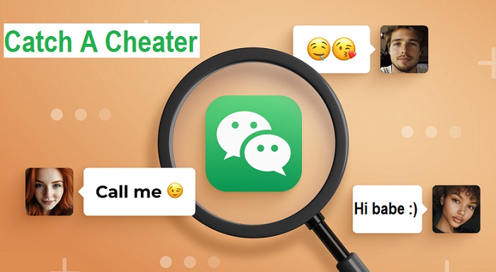 How To Catch A Cheater On&nbsp;WeChat